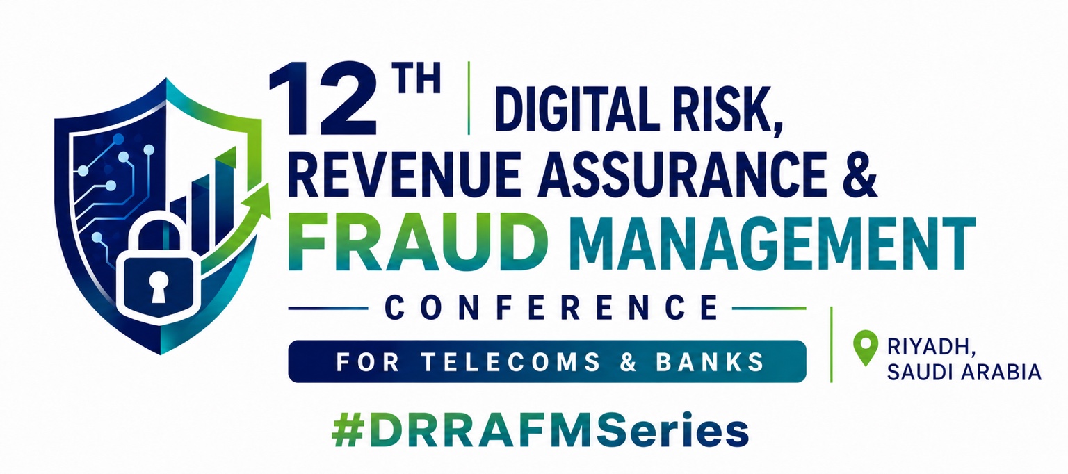 12th Digital Risk, Revenue Assurance and Fraud Management Conference